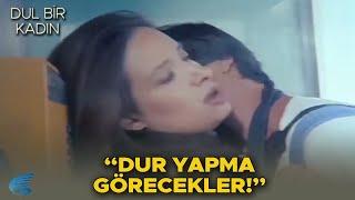 Dul Bir Kadın Türk Filmi  Ergun Sunayı Sıkıştırıyor