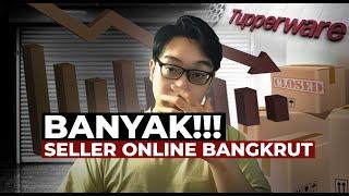 Banyak Seller Penjual Online Bangkrut .. Kok Bisa ?