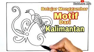 Belajar Menggambar Motif Dari Kalimantan Yang Mudah Sekali Dengan Ukuran 25×15 cm Buat Tugas Sekulah