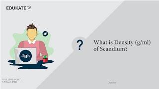 What is Density gml of Scandium?