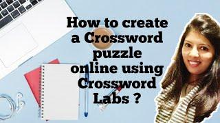 How to create a Crossword Puzzle online using Crossword Labs ?