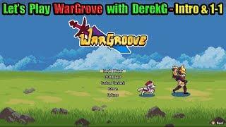 Lets Play WarGroove on Nintendo Switch with DerekG - Intro & Act 1 Mission 1