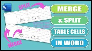 How to SPLIT and MERGE Table CELLS COLUMNS & ROWS in Word