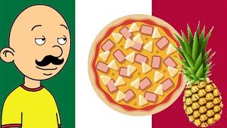 Caillou Goes to Italy and Orders Pineapple PizzaExecutedGrounded