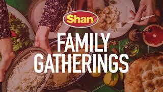 Shan Foods  Timeless Flavors Bringing Togetherness