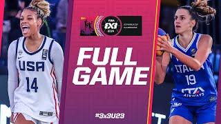 United States  vs Italy   Women  Full Pool Game  FIBA 3x3 U23 World Cup 2024