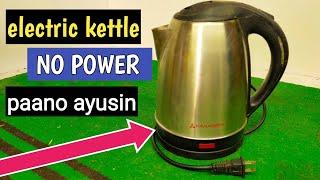 Electric kettle heater NO power karaniwang problem basic repair