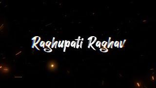 Raghupati Raghav Raja Ram - Song  WhatsApp status  
