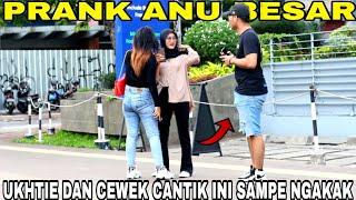 PRANK ANU BESAR PART 16  UKHTIE CANTIK INI SAMPAI NGAKAK MELIHATNYA...