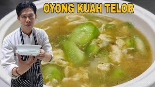 Cocok nih menu buat sahur oyong kuah telor Chinese food style  nanang kitchen