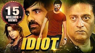 Ravi Teja  Idiot Full Movie  South Indian Action Movie Dubbed in Hindi  Prakash Raj