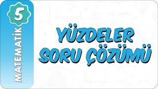 5. Sınıf Matematik  Yüzdeler Soru Çözümü