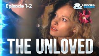 ▶️ The unloved 1 - 2 episodes - Romance  Movies Films & Series