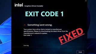 FIXED - intel  driver error  Your system has a driver that is locked to manufacturer specifications