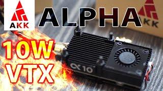 КОГДА УПРАВЛЕНИЕ КОНЧАЕТСЯ РАНЬШЕ ЧЕМ ВИДЕО. AKK ALPHA 10W.