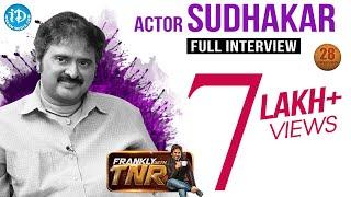 Comedian Sudhakar Exclusive Interview  Frankly with TNR #28  Talking Movies With iDream #196