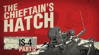 Inside the Chieftains Hatch IS-4 Part 2