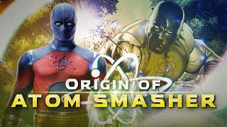 Origin of Atom Smasher