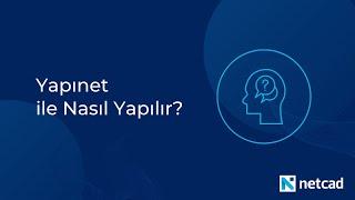 Yapınet ile Nasıl Yapılır - Yeni Proje Oluşturma ve Proje Bilgileri