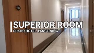 Sukho Hotel Tangerang - Tipe Kamar Superior