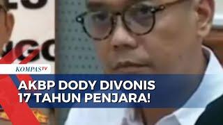 Tukar Sabu dengan Tawas AKBP Dody Prawiranegara Divonis 17 Tahun Penjara