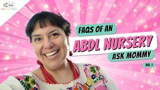 FAQs of an ABDL Nursery Ask Mommy with Mommy Black Vol 1