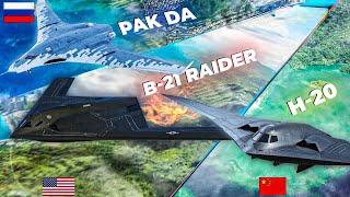 B-21 Raider vs H-20 vs PAK-DA  Comparing the Next-Gen Bombers from the US Russia and China