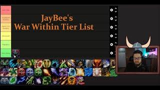 WoW War Within Tierlist - Main? Twink? Abgelehnt?  Stand 22.07.2024