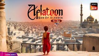 Aladdin 4 Episode 1  New Show  Aflatoon Son Of Aladdin  Upcoming Show