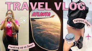 TRAVEL DAY VLOG ️  7am flight airport vlog travel with me  ATLANTA AIRPORT VLOG  TRAVEL VLOG