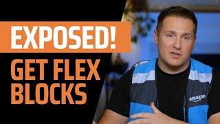 Amazon Flex Drivers  MORE FLEX BLOCKS 