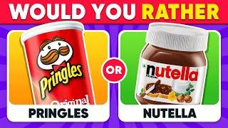 Would You Rather...? Savory vs Sweet Edition  Daily Quiz