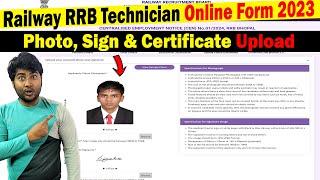 Photo Signature & Caste Certificate Upload in Railway RRB Technician Online Form 2024