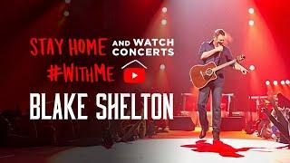Blake Shelton – Live It’s All About Tonight 2010 Concert Special #StayHome #WithMe