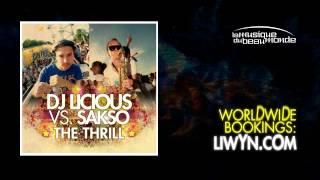 DJ Licious Vs Sakso - The Thrill - Official