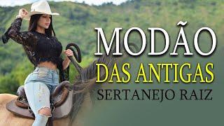 MODÃO DE BUTECO • MODA CAIPIRA • SÓ AS MELHORES - SERTANEJO  MODÃO SERTANEJO RAIZ