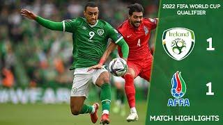 HIGHLIGHTS  Ireland 1-1 Azerbaijan - 2022 FIFA World Cup Qualifier