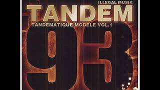 Tandem - Tandematique Modèle Vol.1 - 2003 MIXTAPE
