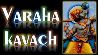 VARAHA KAVACHAM - EXTREMELY POWERFUL