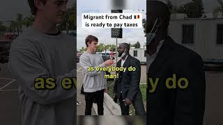 This Migrant wants to pay taxes