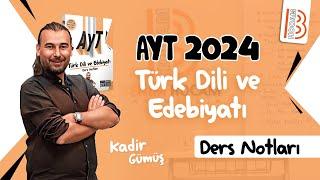 7 AYT Edebiyat - Şiir Bilgisi 2 - Kadir GÜMÜŞ - 2024