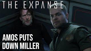 The Expanse - Amos v Miller Stay Down Miller