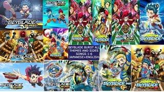 BEYBLADE BURST ALL THEME SONGS WITH SIDE SONGS ENGLISH+JAPANESE With QuadDrive English theme