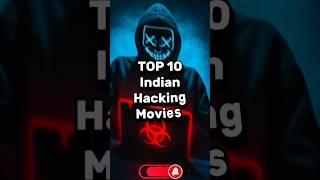 Top10Indian‍Hacking Movies#shots#fact#hacker#hacking#movie#shorts#facts#ytshorts#viral#top#top10