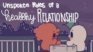 8 Unspoken But IMPORTANT Rules of Healthy Relationships