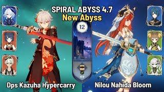 C0 Kazuha Dps Furina Hypercarry  C0 Nilou Nahida Bloom  Spiral Abyss 4.7 Floor 12  Genshin Impact