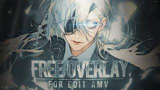 My top 5 OVERLAYEFFECT For AMV Edits  Free Download