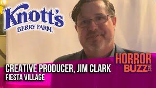 Creative Producer Jim Clark INTERVIEW - Knotts Berry Farm