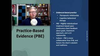 Decolonizing Counseling Evidenced-Based Practice vs. Practice-Based Evidence