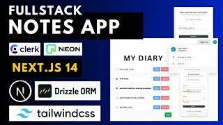 Build Notes App using Next.js 14+  Drizzle ORM  Neon Database and Clerk Authentication